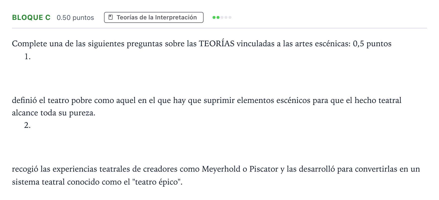 Enunciado: Bloque C - Teorías · Artes Escénicas PAU Andalucía Ordinaria Reserva 2021