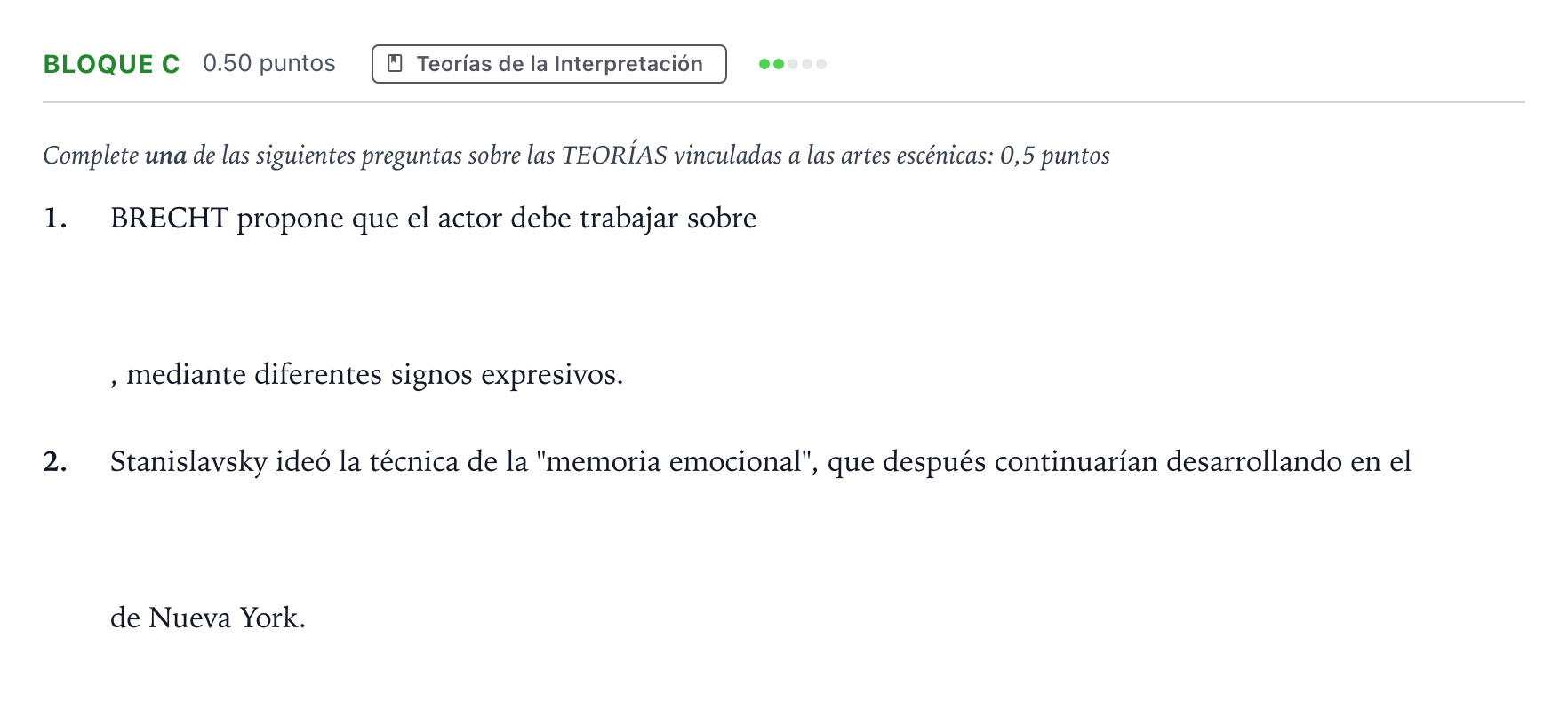 Enunciado: Bloque C - Teorías · Artes Escénicas PAU Andalucía Extraordinaria Suplente 2021