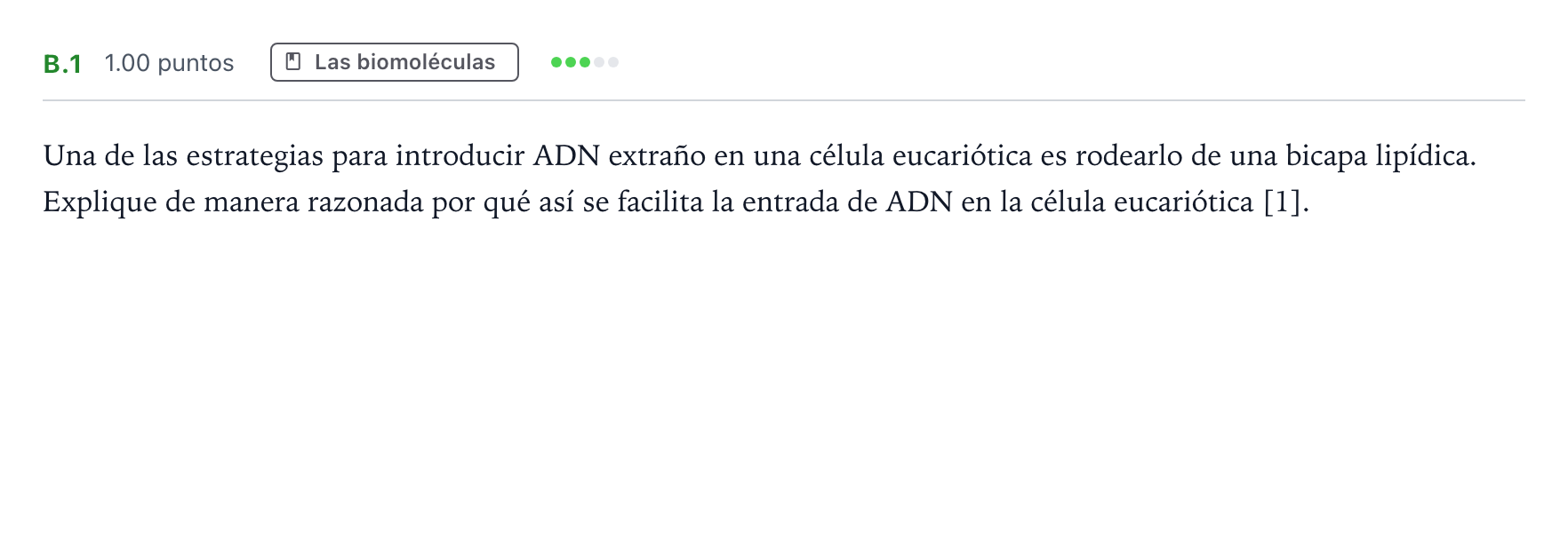 Enunciado: Ejercicio B.1 · Biología PAU Andalucía Extraordinaria Suplente 2021