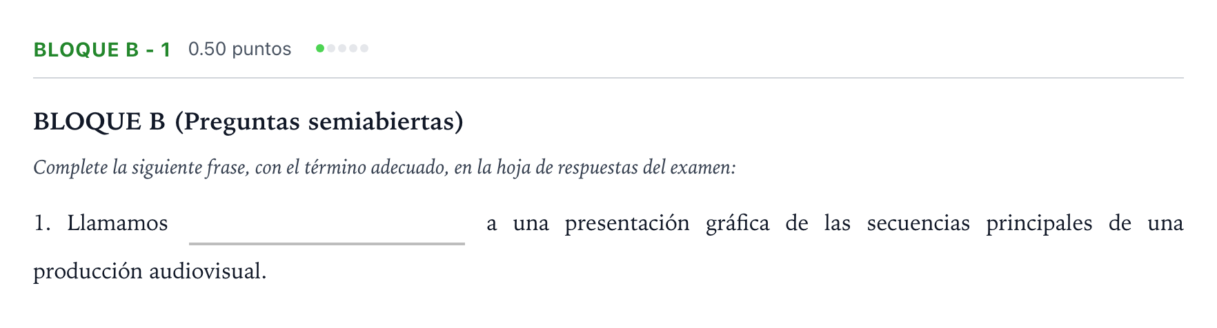 Enunciado: Bloque B - 1 · Cultura Audiovisual II PAU Andalucía Ordinaria Suplente 2021