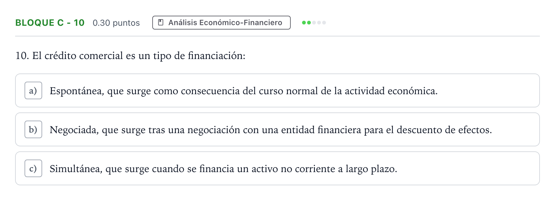 Enunciado: Bloque C - 10 · Economía de la Empresa PAU Andalucía Extraordinaria Reserva 2021