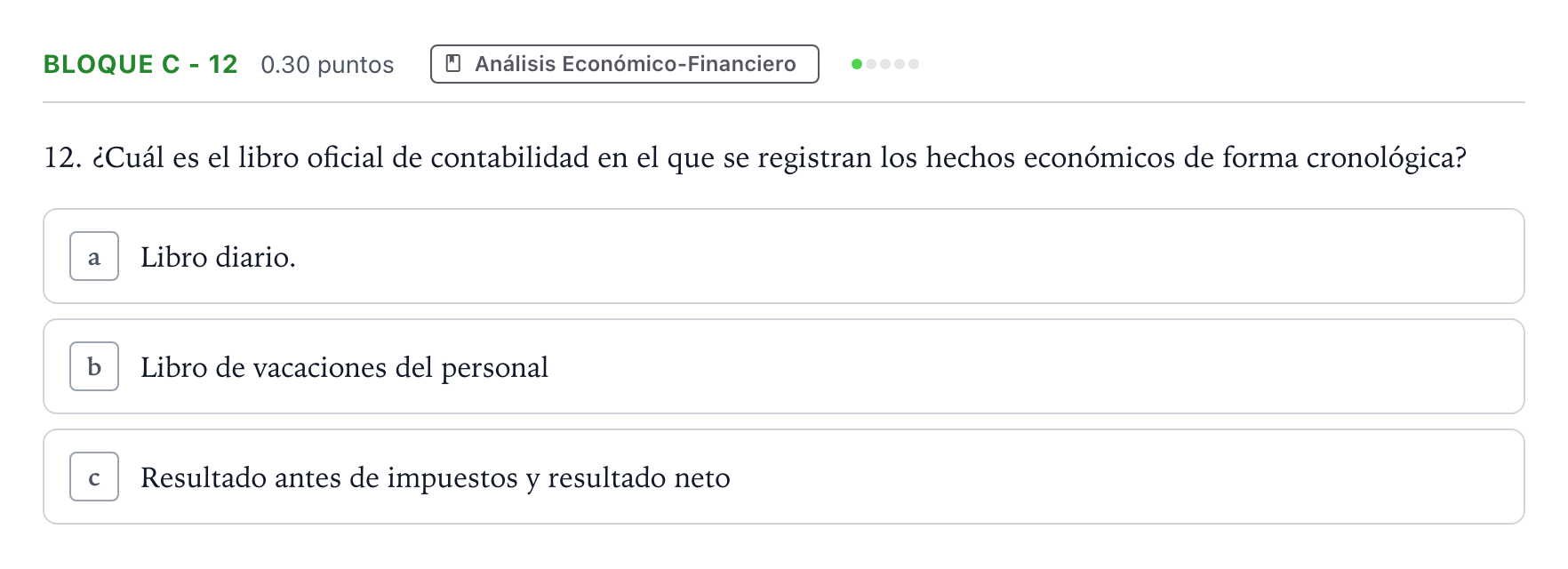Enunciado: Bloque C - 12 · Economía de la Empresa PAU Andalucía Extraordinaria Reserva 2021