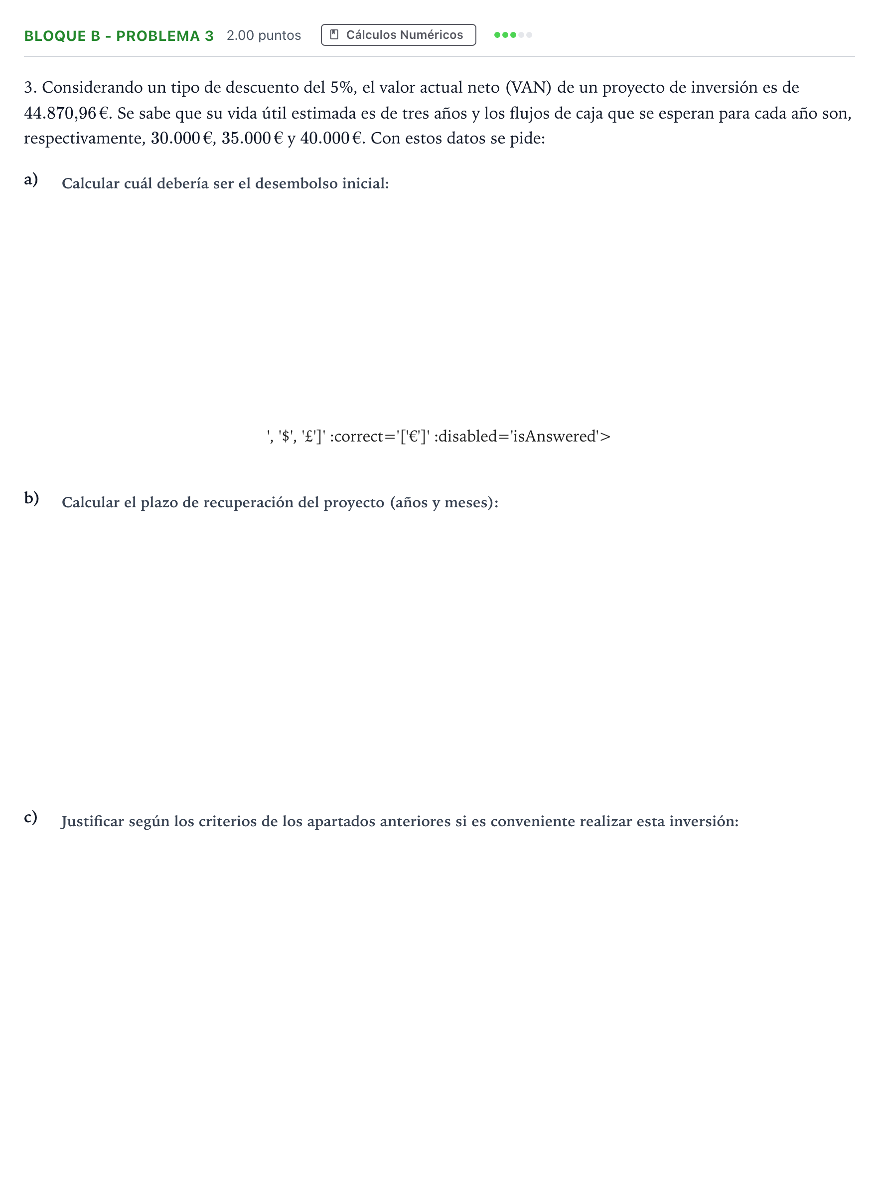 Enunciado: Bloque B - Problema 3 · Economía de la Empresa PAU Andalucía Extraordinaria Suplente 2021