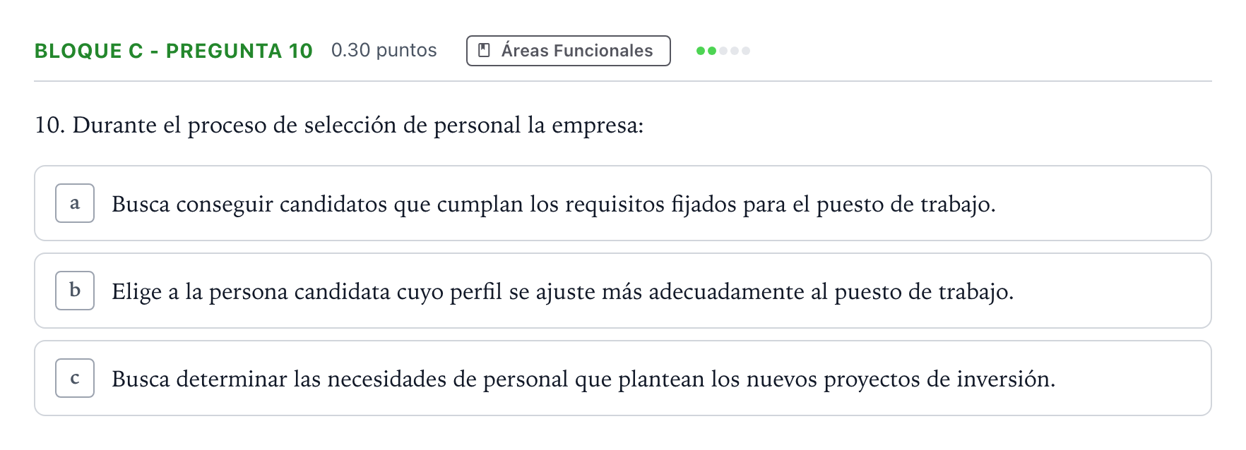 Enunciado: Bloque C - Pregunta 10 · Economía de la Empresa PAU Andalucía Extraordinaria Suplente 2021