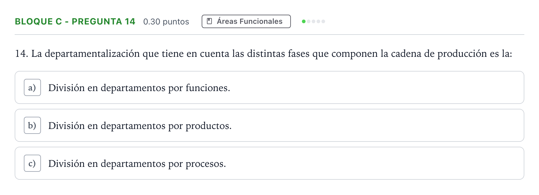 Enunciado: Bloque C - Pregunta 14 · Economía de la Empresa PAU Andalucía Extraordinaria Suplente 2021