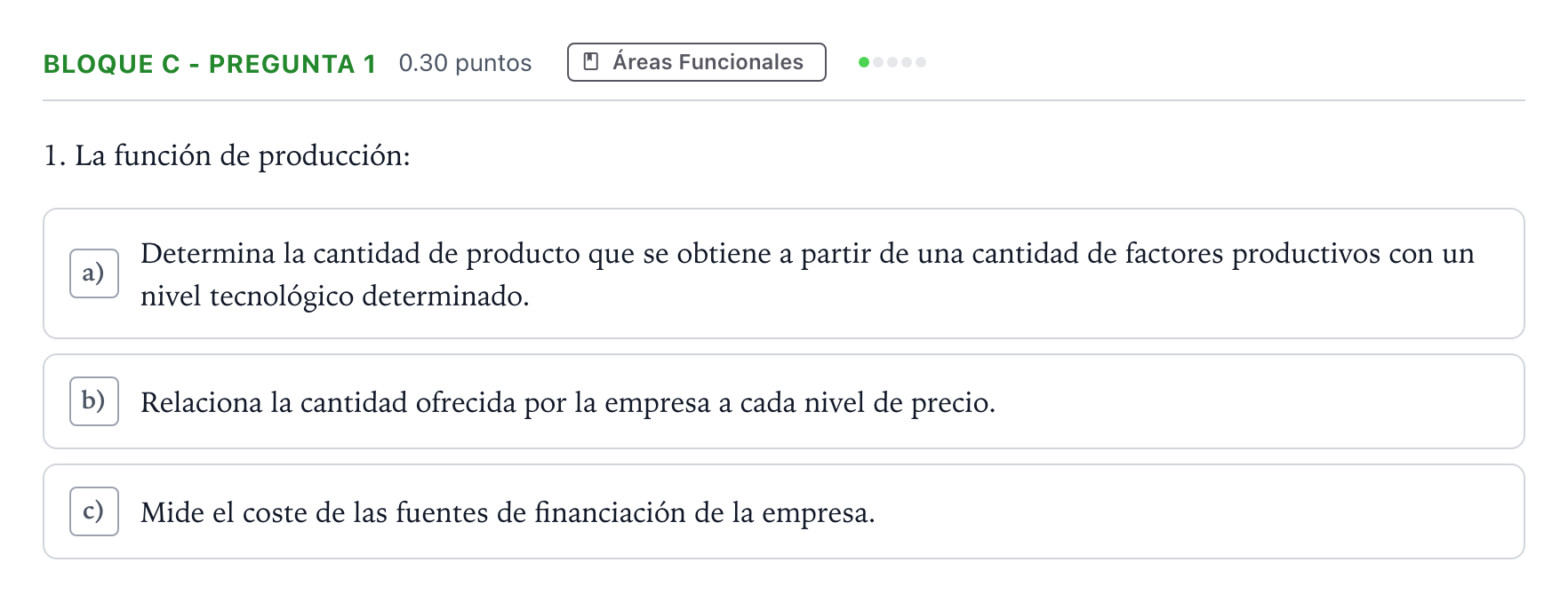 Enunciado: Bloque C - Pregunta 1 · Economía de la Empresa PAU Andalucía Extraordinaria Suplente 2021