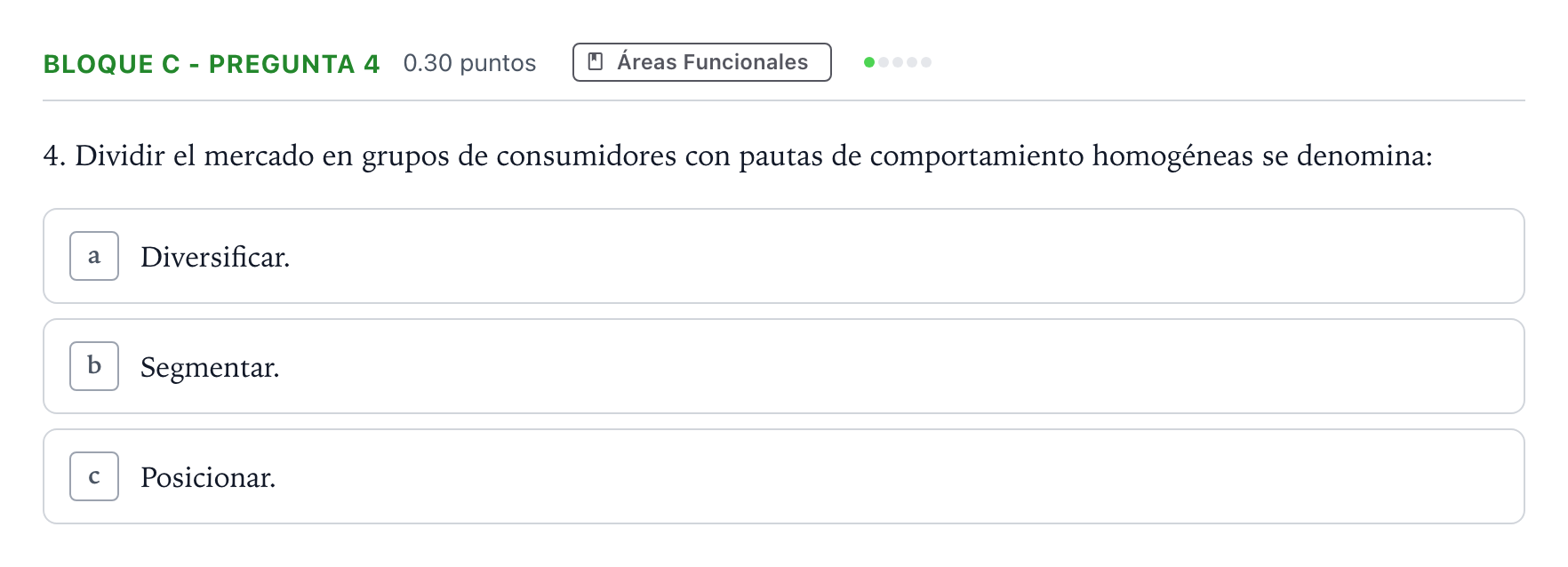 Enunciado: Bloque C - Pregunta 4 · Economía de la Empresa PAU Andalucía Extraordinaria Suplente 2021