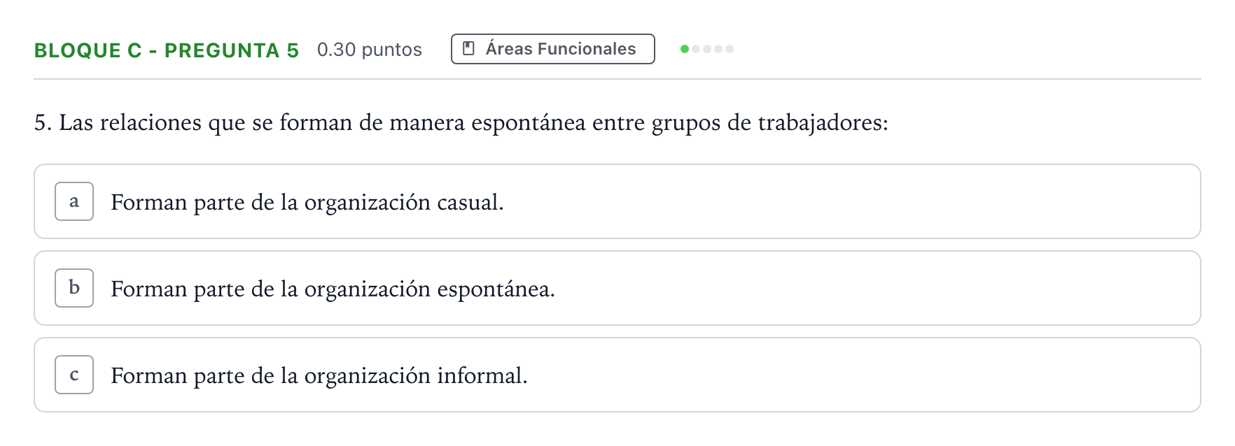 Enunciado: Bloque C - Pregunta 5 · Economía de la Empresa PAU Andalucía Extraordinaria Suplente 2021