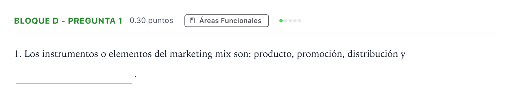 Enunciado: Bloque D - Pregunta 1 · Economía de la Empresa PAU Andalucía Extraordinaria Suplente 2021