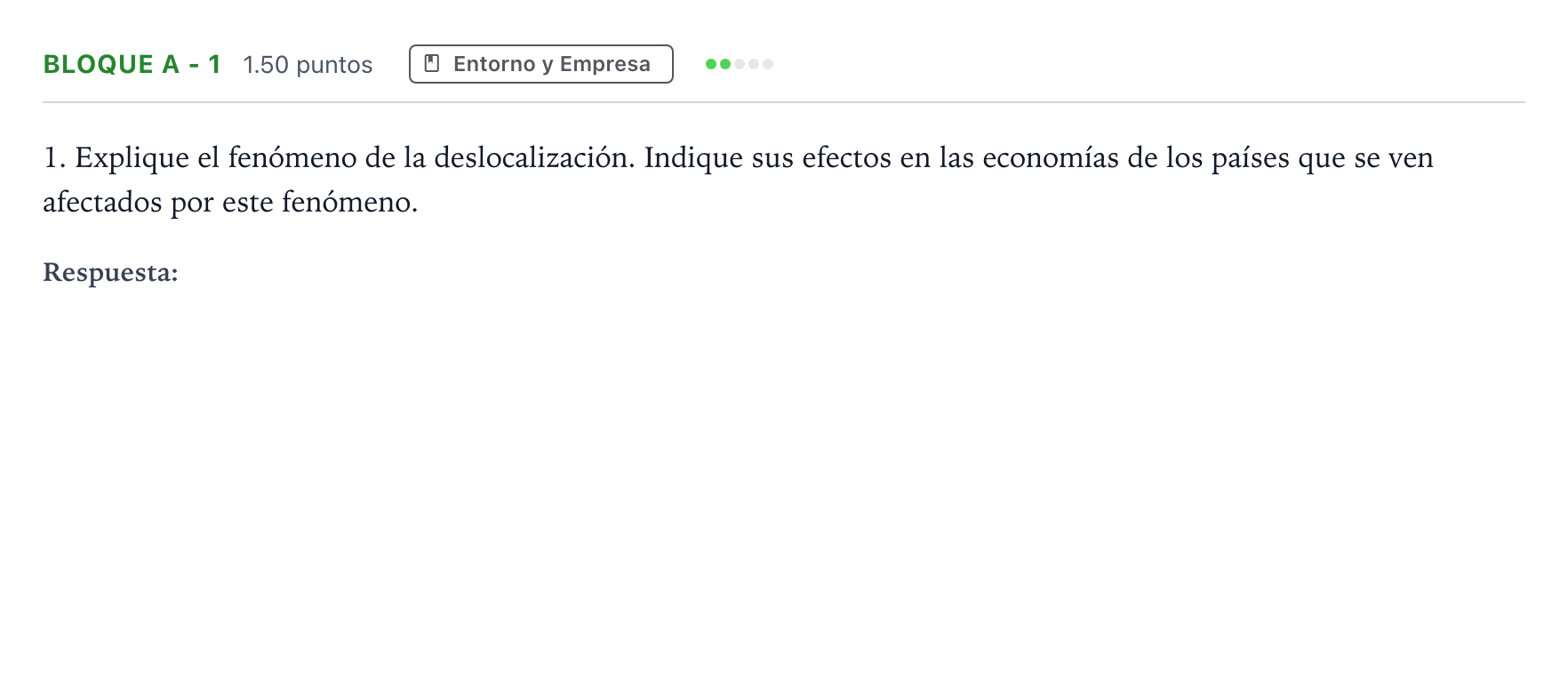 Enunciado: Bloque A - 1 · Economía de la Empresa PAU Andalucía Extraordinaria Titular 2021