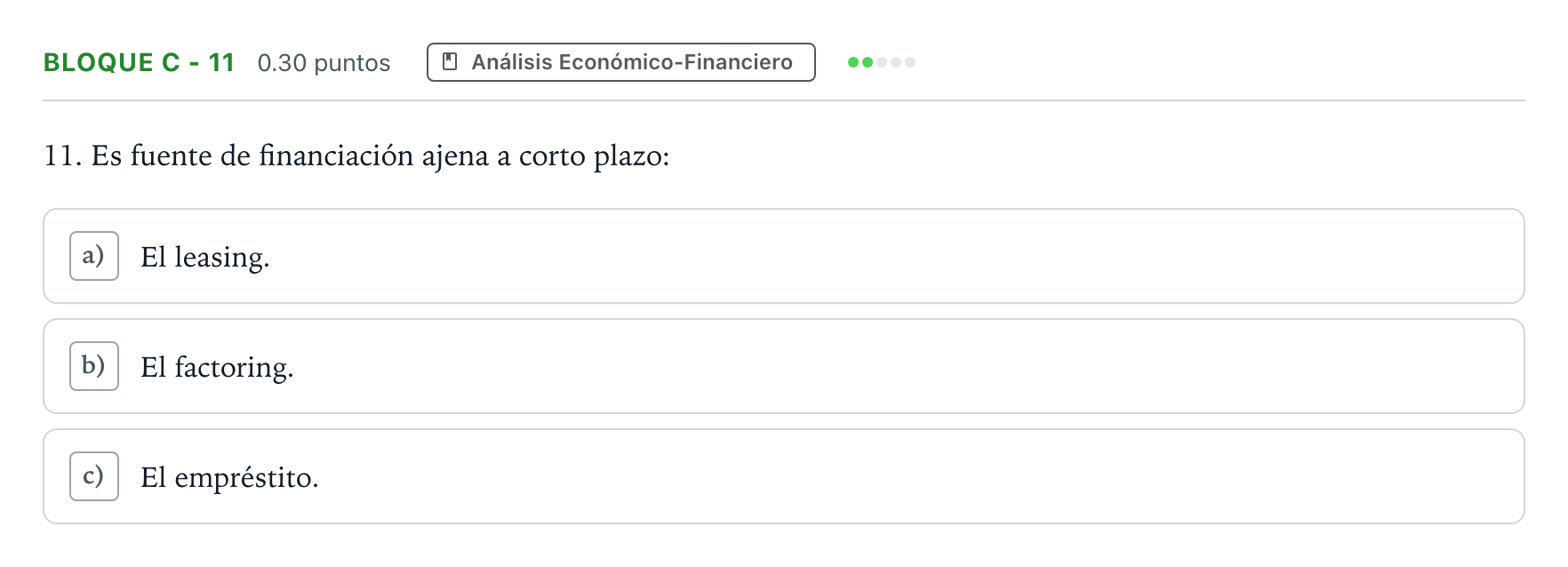 Enunciado: Bloque C - 11 · Economía de la Empresa PAU Andalucía Extraordinaria Titular 2021