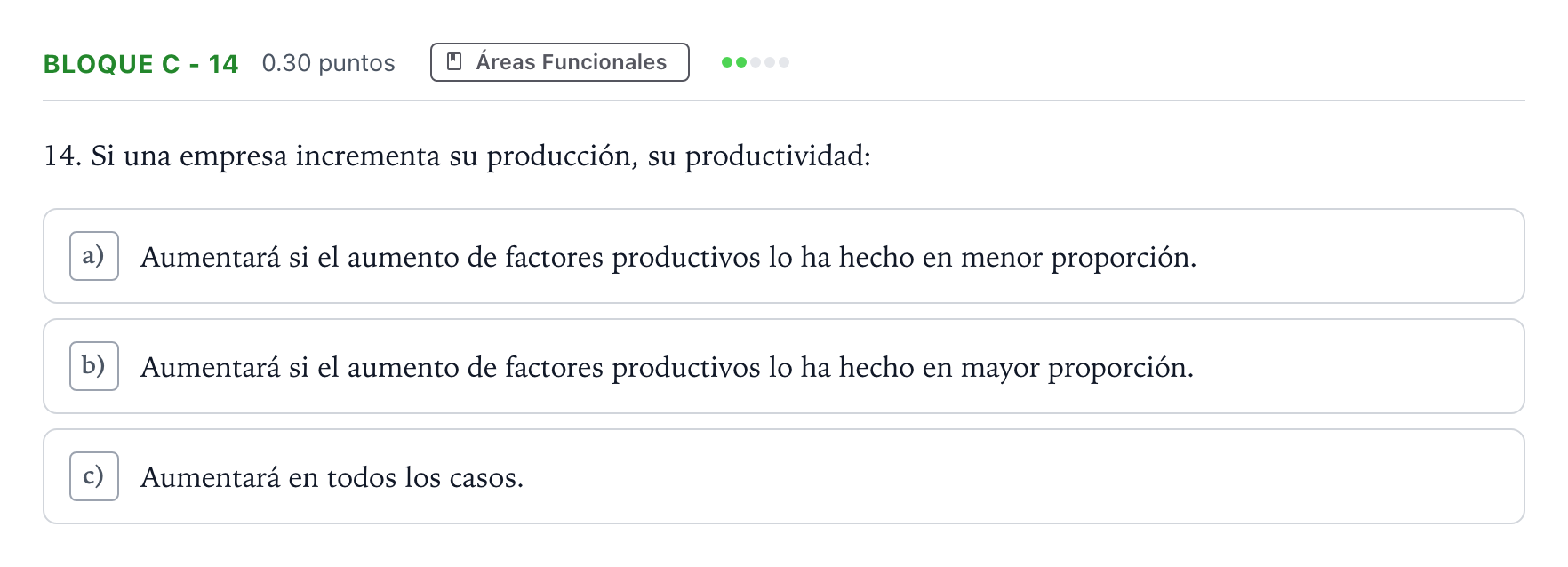 Enunciado: Bloque C - 14 · Economía de la Empresa PAU Andalucía Extraordinaria Titular 2021
