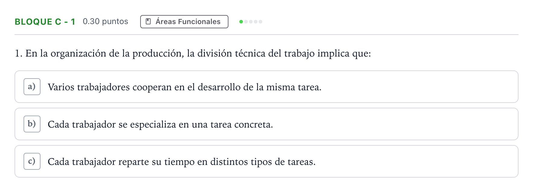 Enunciado: Bloque C - 1 · Economía de la Empresa PAU Andalucía Extraordinaria Titular 2021