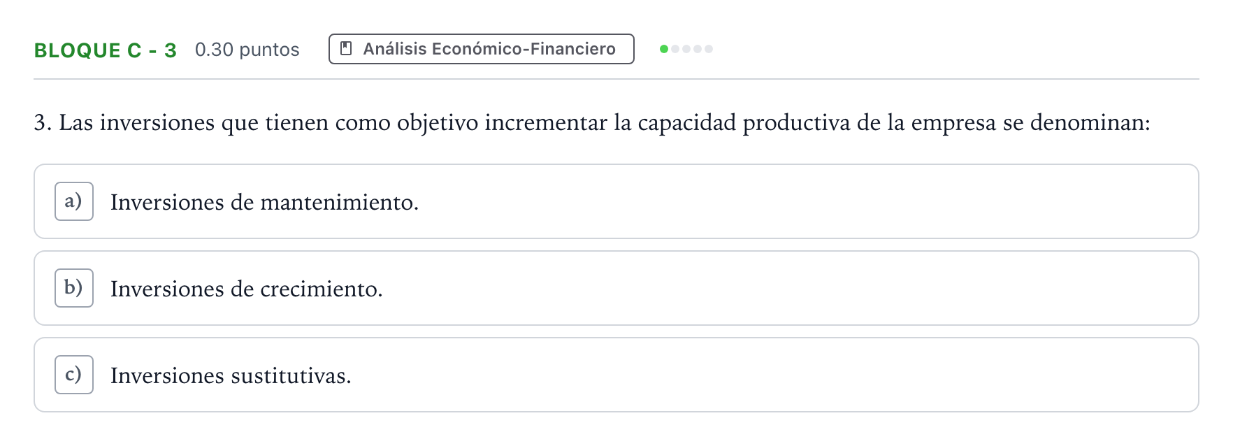 Enunciado: Bloque C - 3 · Economía de la Empresa PAU Andalucía Extraordinaria Titular 2021