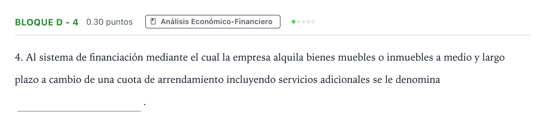 Enunciado: Bloque D - 4 · Economía de la Empresa PAU Andalucía Extraordinaria Titular 2021