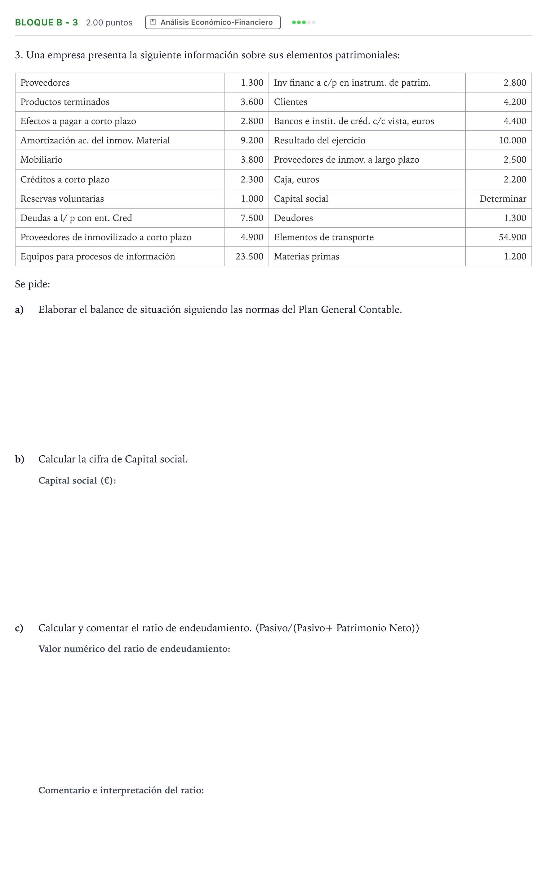 Enunciado: Bloque B - 3 · Economía de la Empresa PAU Andalucía Ordinaria Reserva 2021