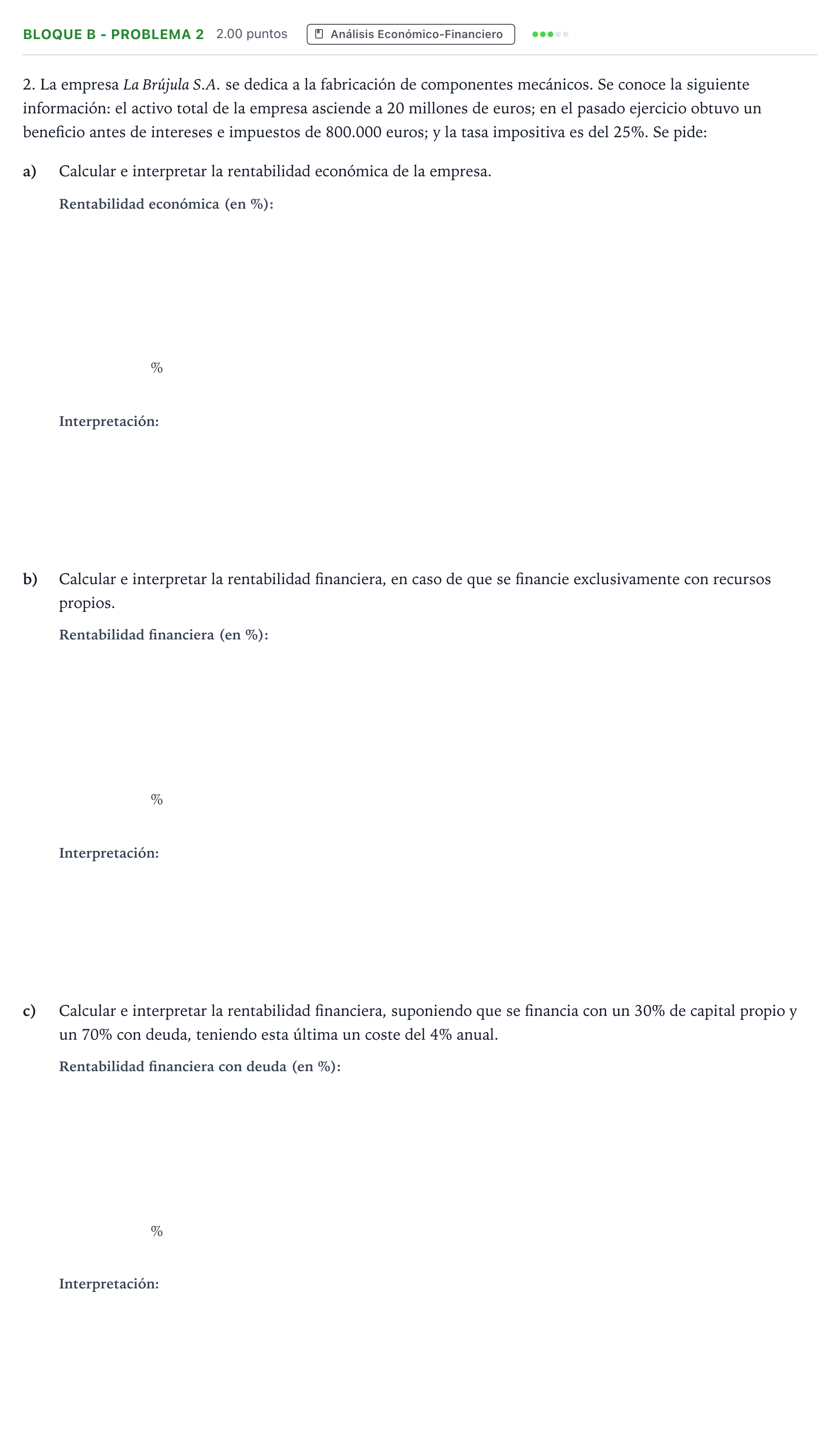 Enunciado: Bloque B - Problema 2 · Economía de la Empresa PAU Andalucía Ordinaria Suplente 2021
