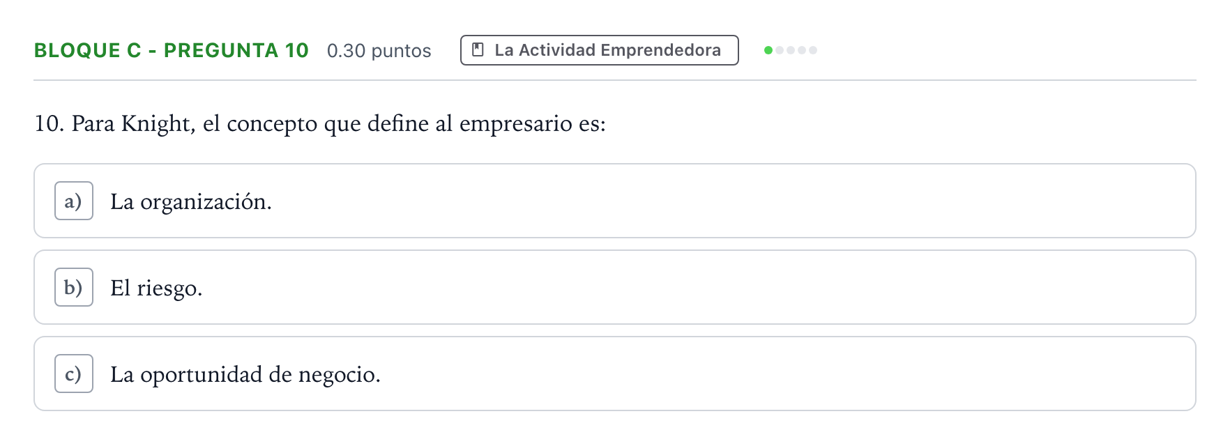 Enunciado: Bloque C - Pregunta 10 · Economía de la Empresa PAU Andalucía Ordinaria Suplente 2021