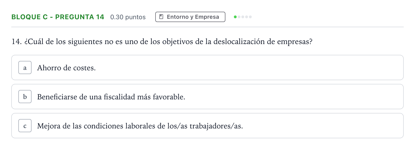 Enunciado: Bloque C - Pregunta 14 · Economía de la Empresa PAU Andalucía Ordinaria Suplente 2021