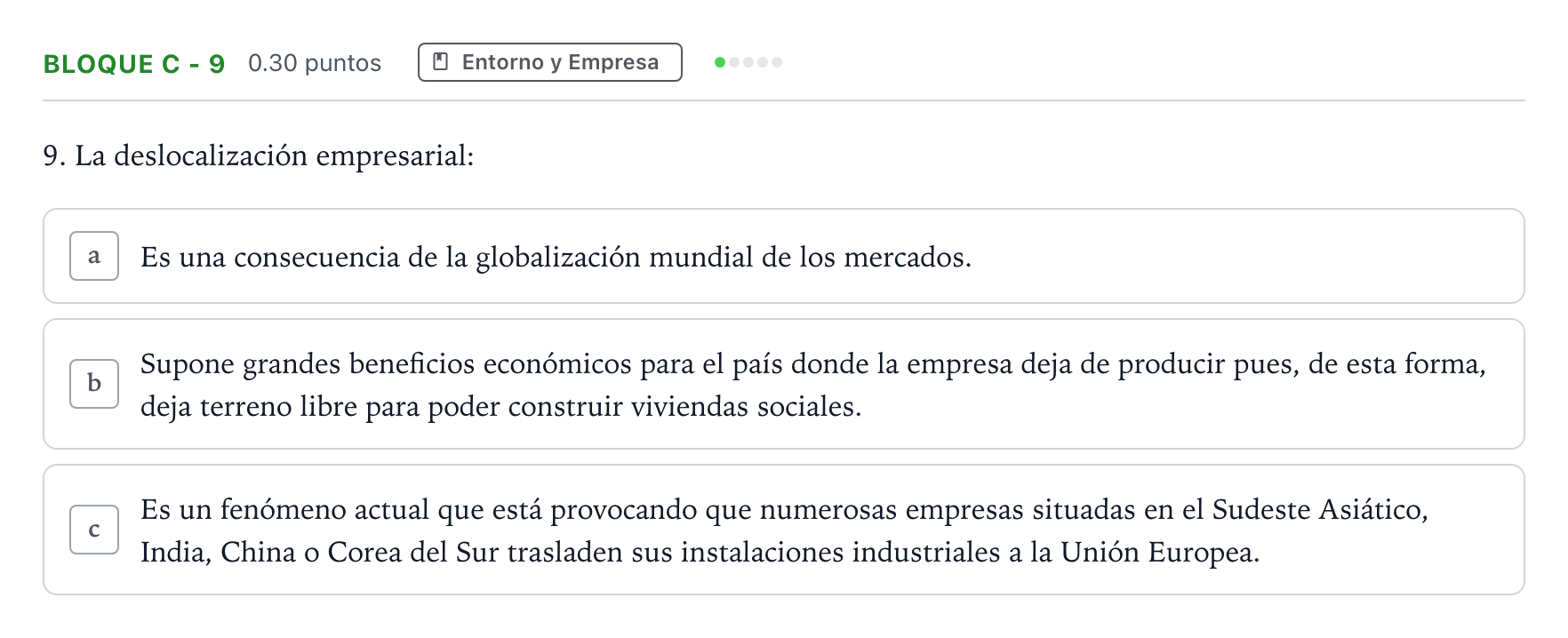 Enunciado: Bloque C - 9 · Economía de la Empresa PAU Andalucía Ordinaria Titular 2021