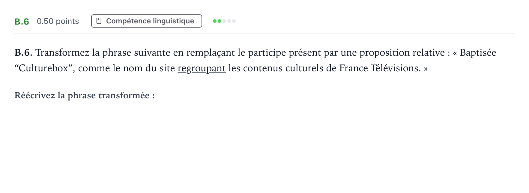 Enunciado: Ejercicio B.6 · Francés PAU Andalucía Ordinaria Suplente 2021
