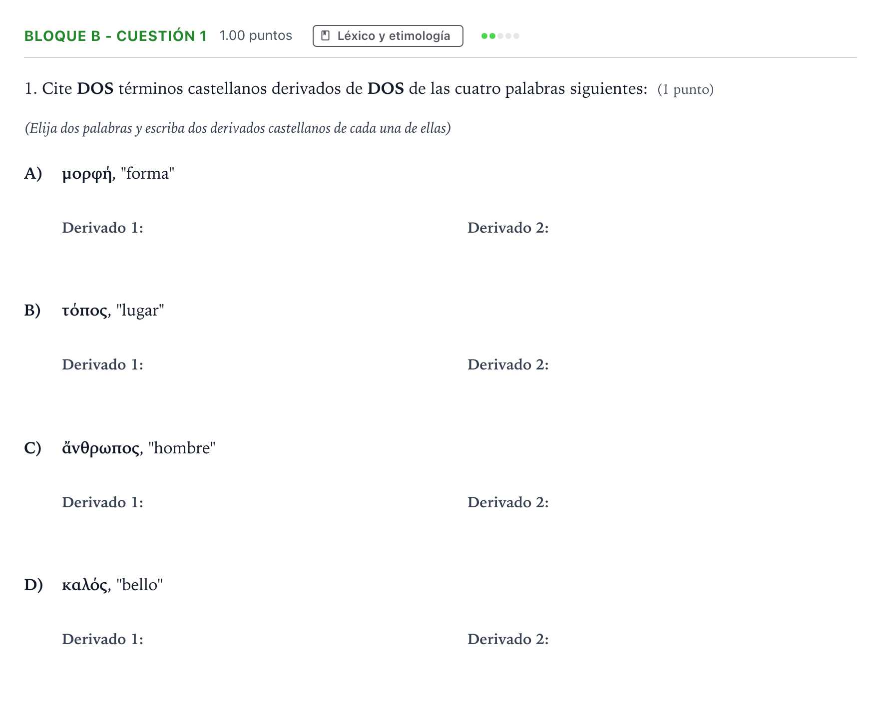 Enunciado: Bloque B - Cuestión 1 · Griego II PAU Andalucía Extraordinaria Reserva 2021