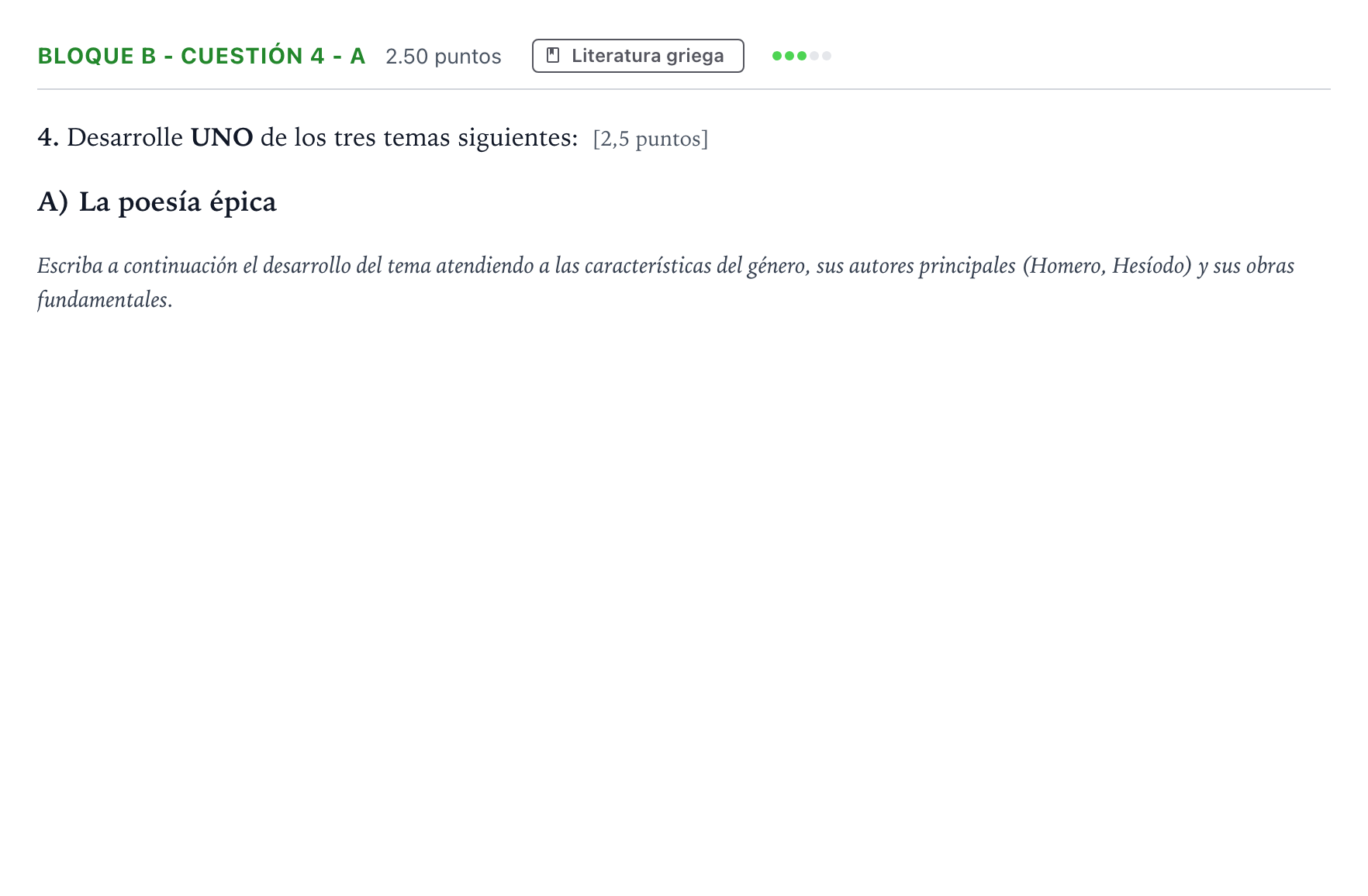 Enunciado: Bloque B - Cuestión 4 - A · Griego II PAU Andalucía Extraordinaria Suplente 2021