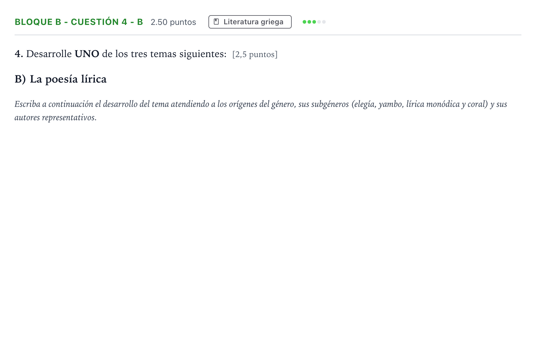 Enunciado: Bloque B - Cuestión 4 - B · Griego II PAU Andalucía Extraordinaria Suplente 2021