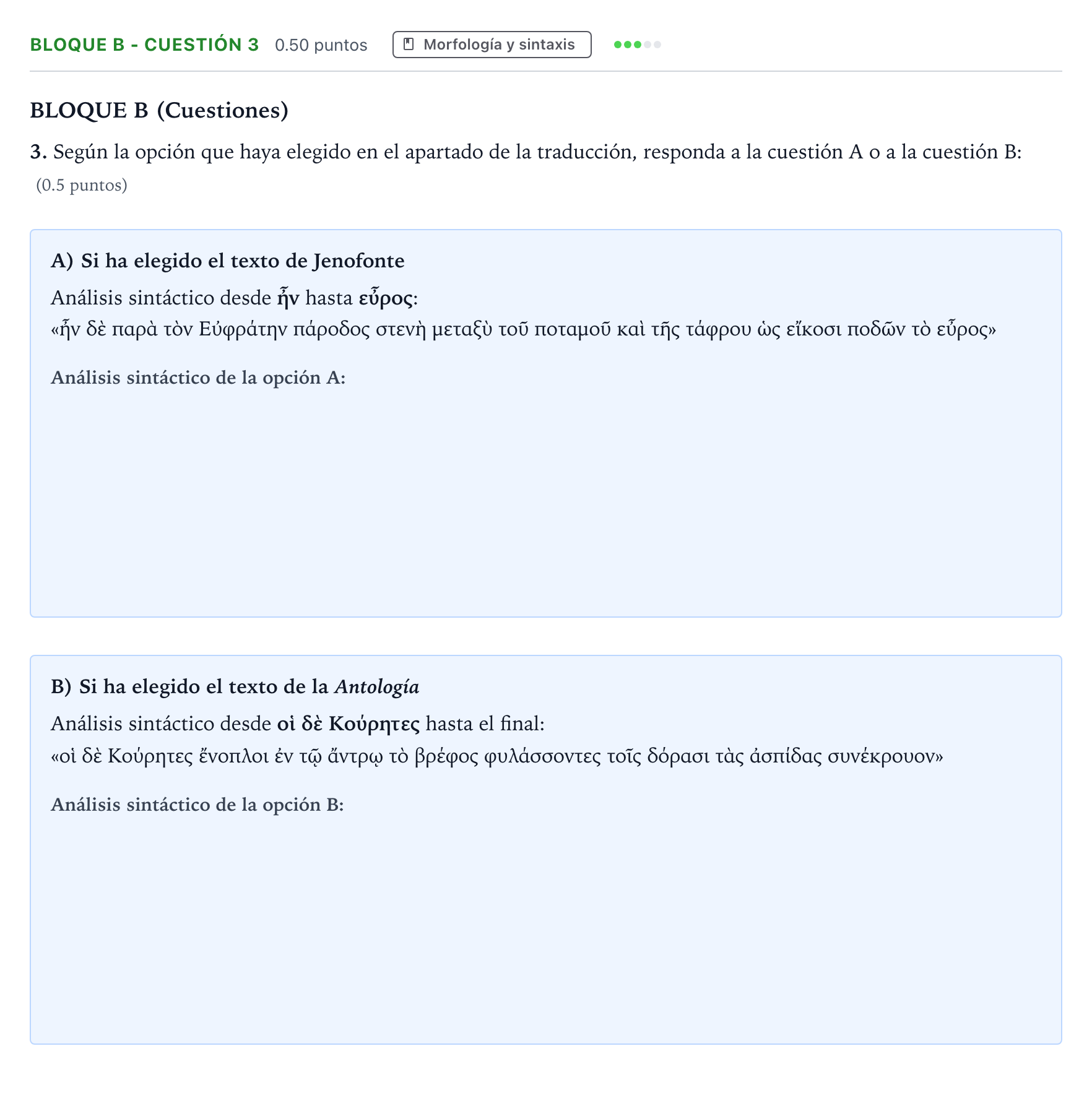 Enunciado: Bloque B - Cuestión 3 · Griego II PAU Andalucía Extraordinaria Titular 2021