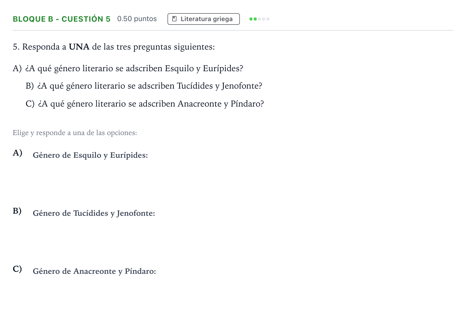 Enunciado: Bloque B - Cuestión 5 · Griego II PAU Andalucía Extraordinaria Titular 2021