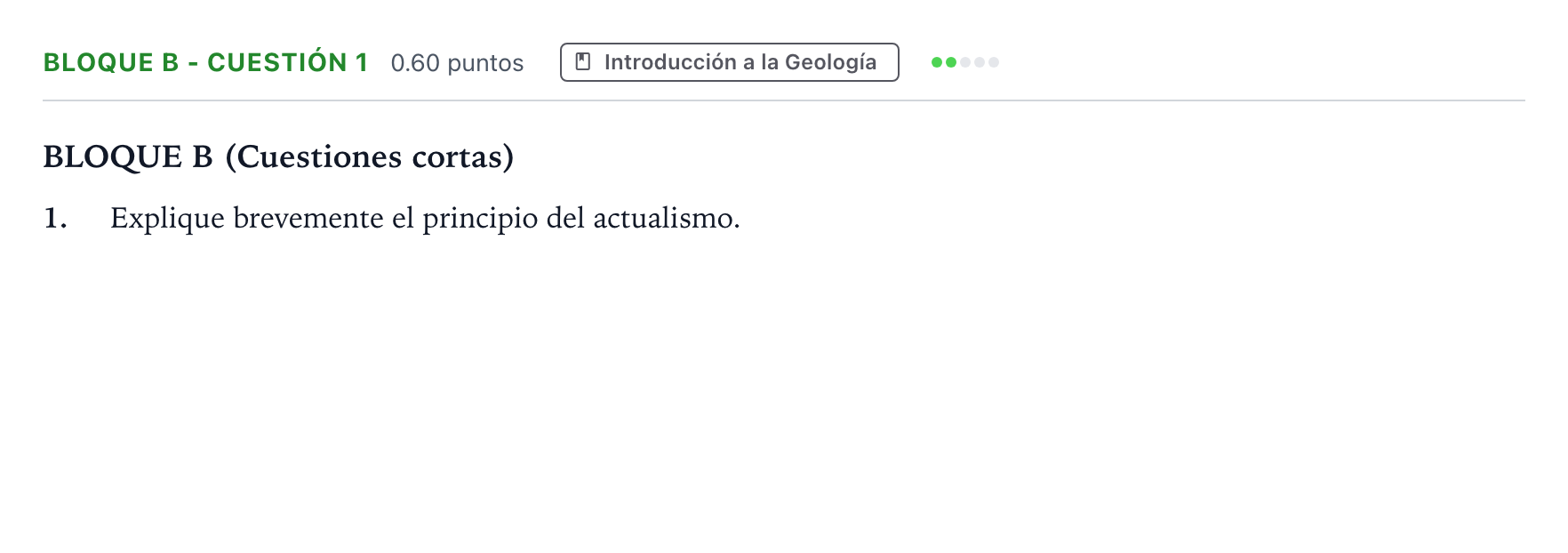Enunciado: Bloque B - Cuestión 1 · Geología PAU Andalucía Ordinaria Suplente 2021