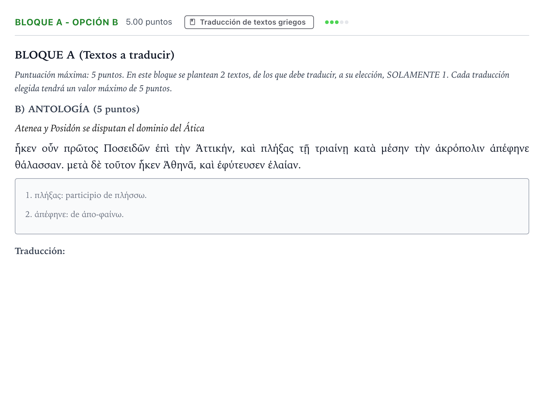 Enunciado: Bloque A - Opción B · Griego II PAU Andalucía Ordinaria Reserva 2021