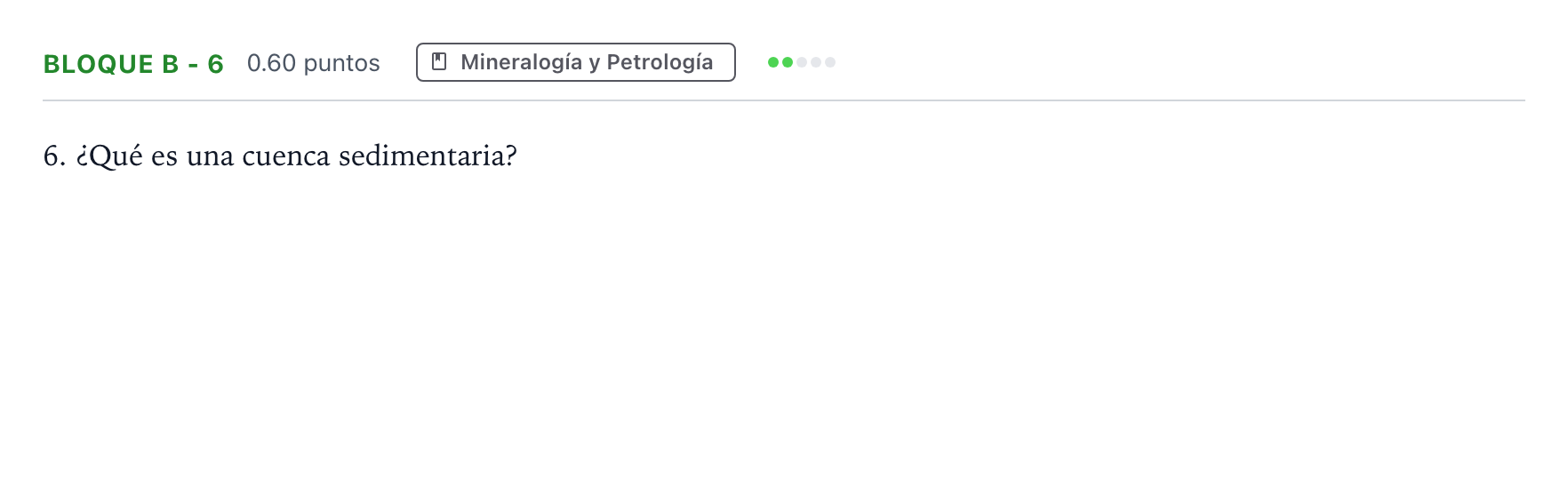 Enunciado: Bloque B - 6 · Geología PAU Andalucía Ordinaria Titular 2021