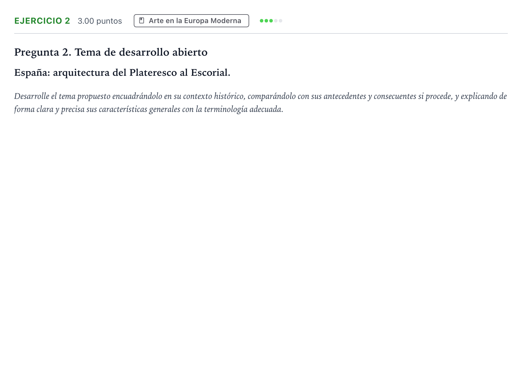 Enunciado: Problema 2 · Historia del Arte PAU Andalucía Extraordinaria Titular 2021