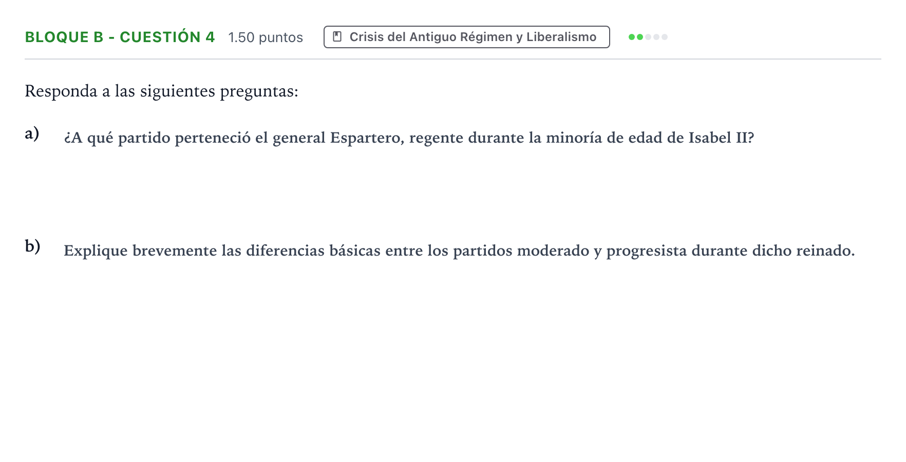 Enunciado: Bloque B - Cuestión 4 · Historia de España PAU Andalucía Extraordinaria Suplente 2021