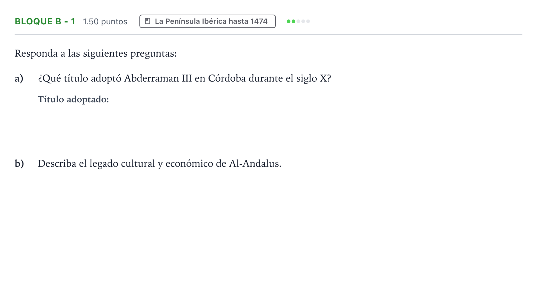 Enunciado: Bloque B - 1 · Historia de España PAU Andalucía Ordinaria Suplente 2021