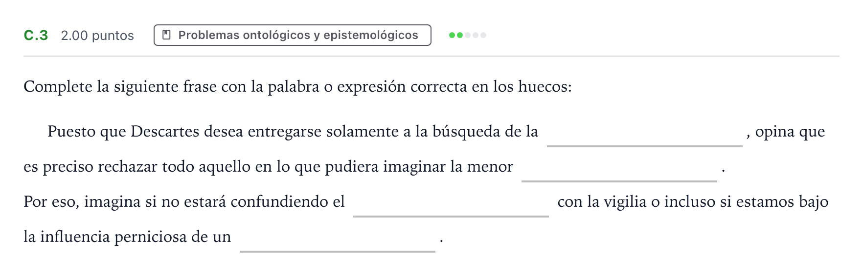 Enunciado: Ejercicio C.3 · Historia de la Filosofía PAU Andalucía Extraordinaria Suplente 2021