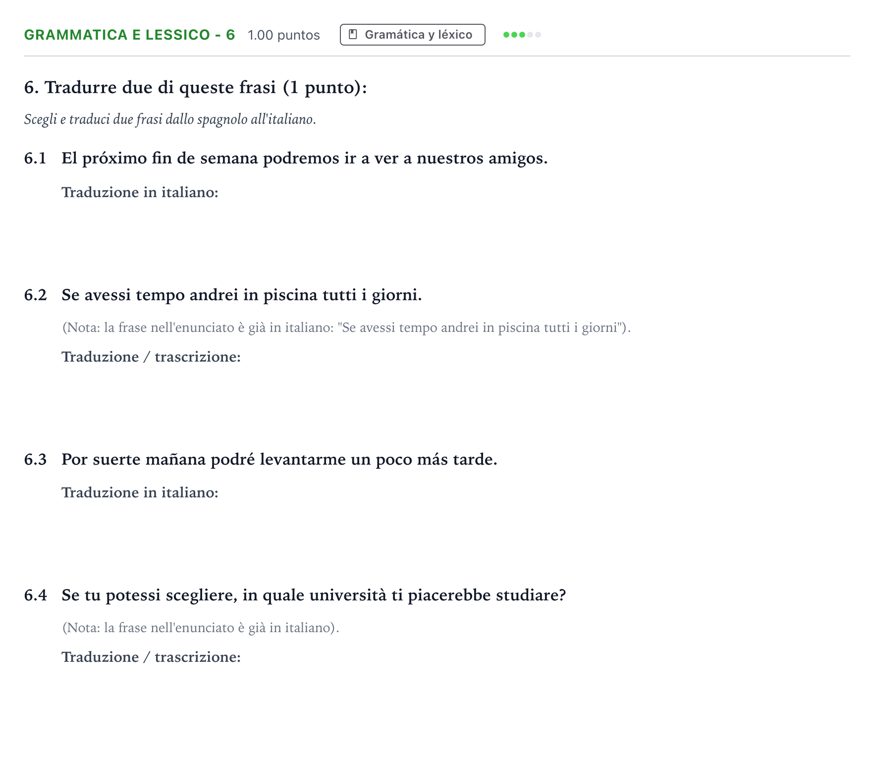 Enunciado: Ejercicio Grammatica e lessico - 6 · Italiano PAU Andalucía Extraordinaria Reserva 2021