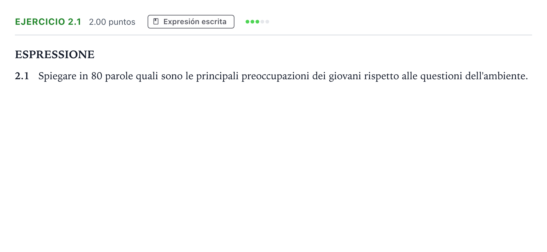 Enunciado: Ejercicio 2.1 · Italiano PAU Andalucía Extraordinaria Titular (Admisión) 2021
