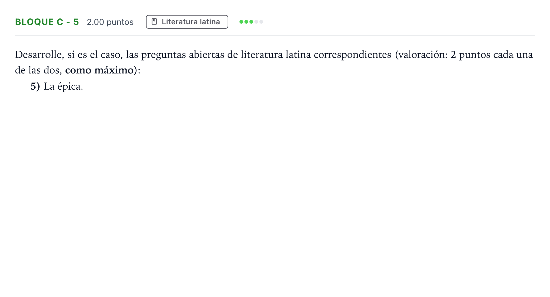 Enunciado: Bloque C - 5 · Latín II PAU Andalucía Extraordinaria Reserva 2021