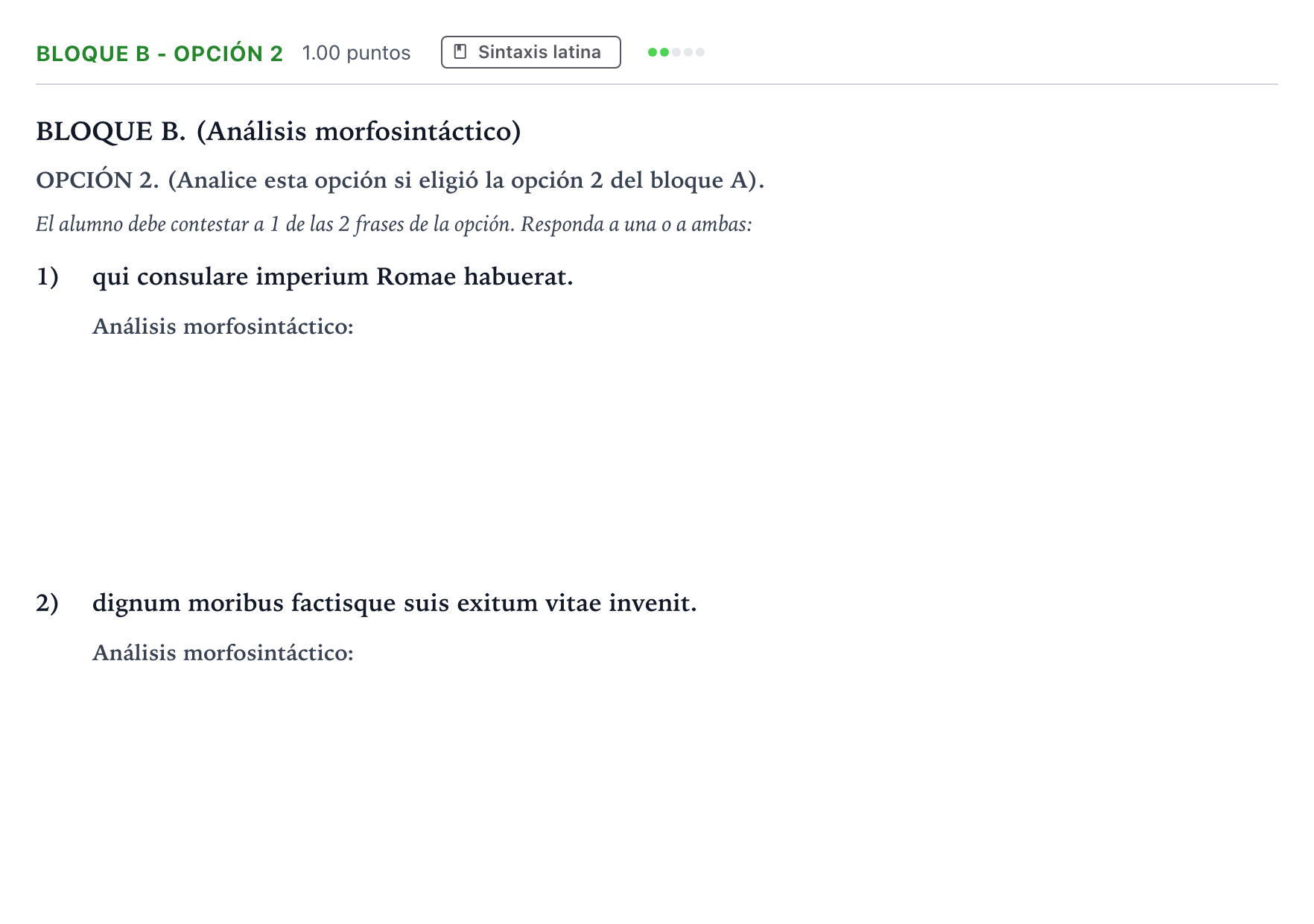 Enunciado: Bloque B - Opción 2 · Latín II PAU Andalucía Extraordinaria Titular 2021