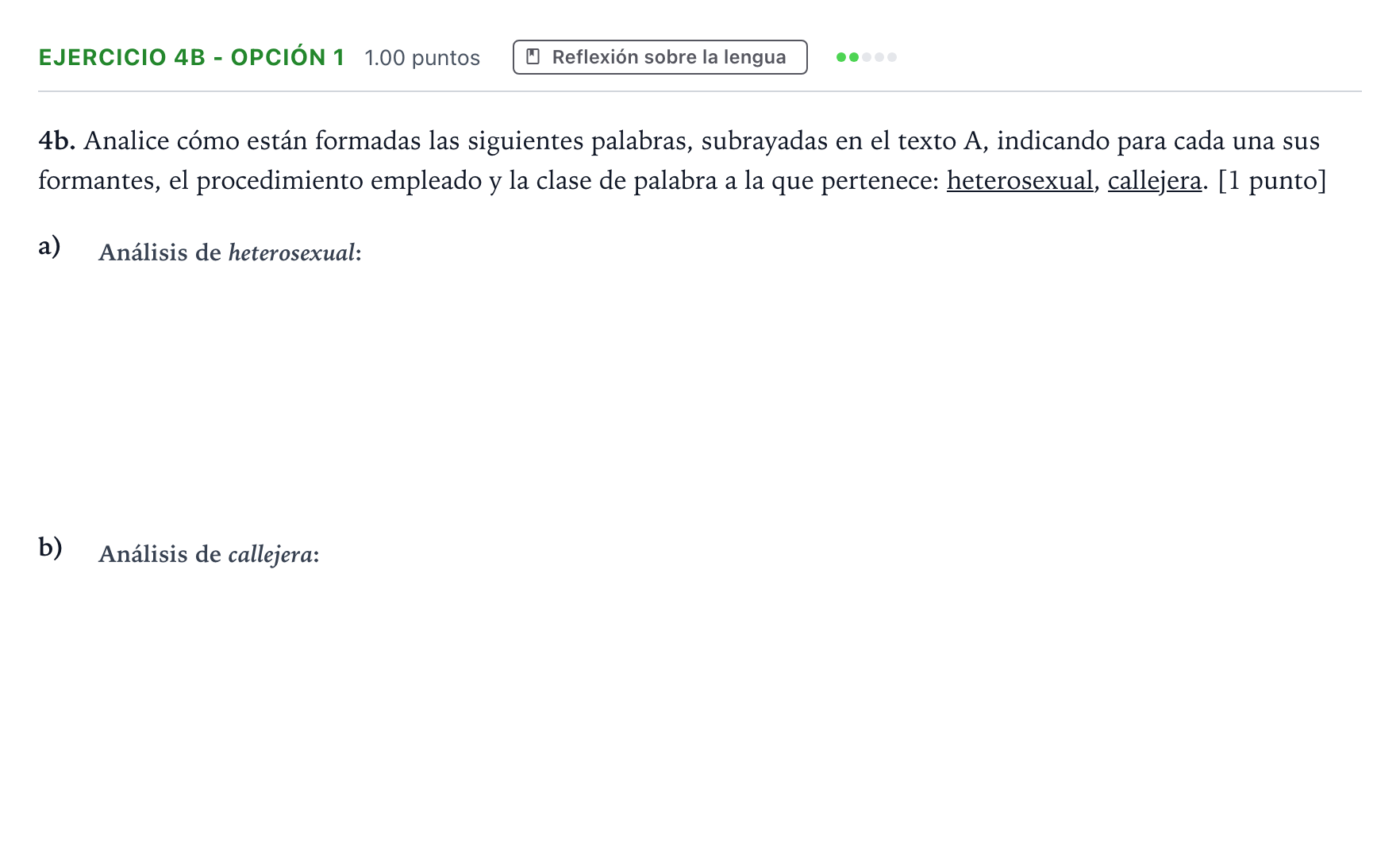 Enunciado: Ejercicio 4b - Opción 1 · Lengua Castellana y Literatura II PAU Andalucía Extraordinaria Reserva 2021