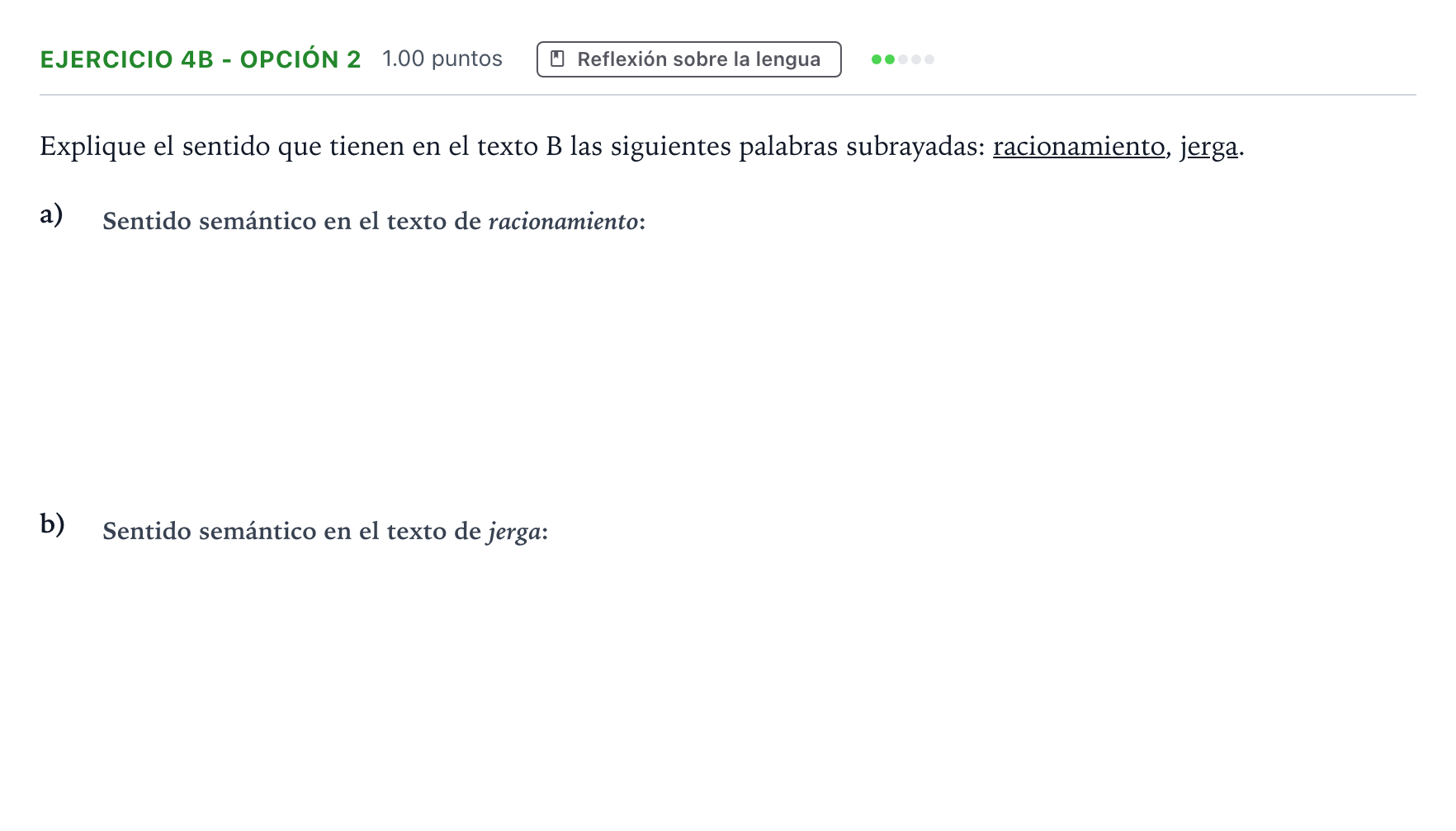 Enunciado: Ejercicio 4b - Opción 2 · Lengua Castellana y Literatura II PAU Andalucía Extraordinaria Reserva 2021