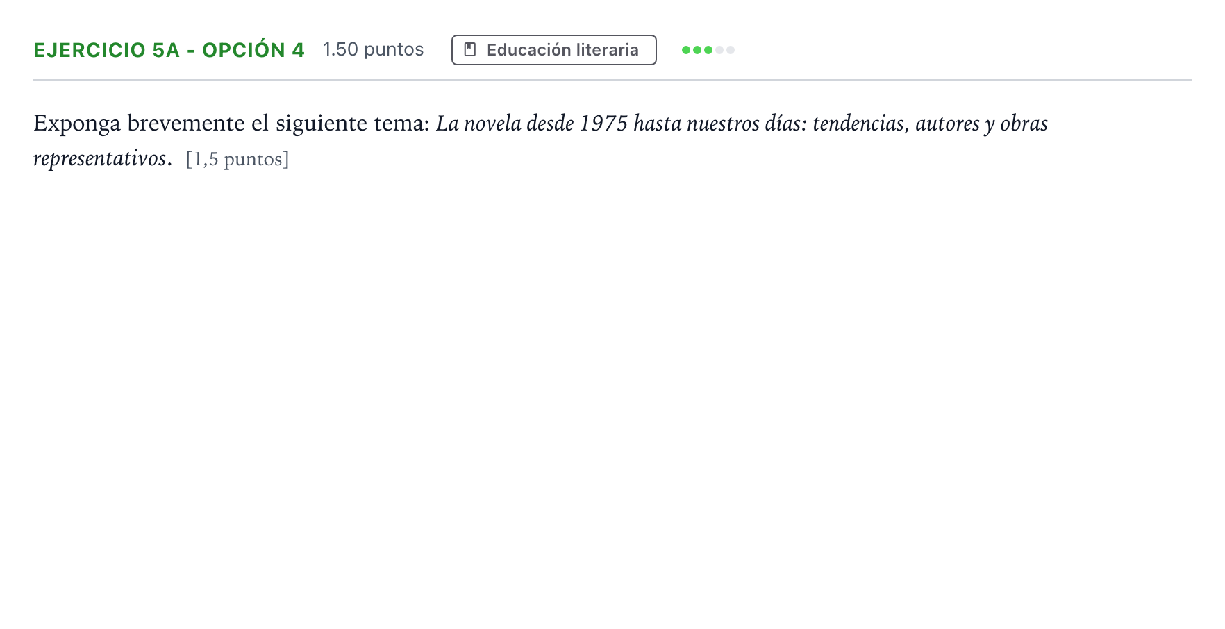 Enunciado: Ejercicio 5a - Opción 4 · Lengua Castellana y Literatura II PAU Andalucía Extraordinaria Reserva 2021