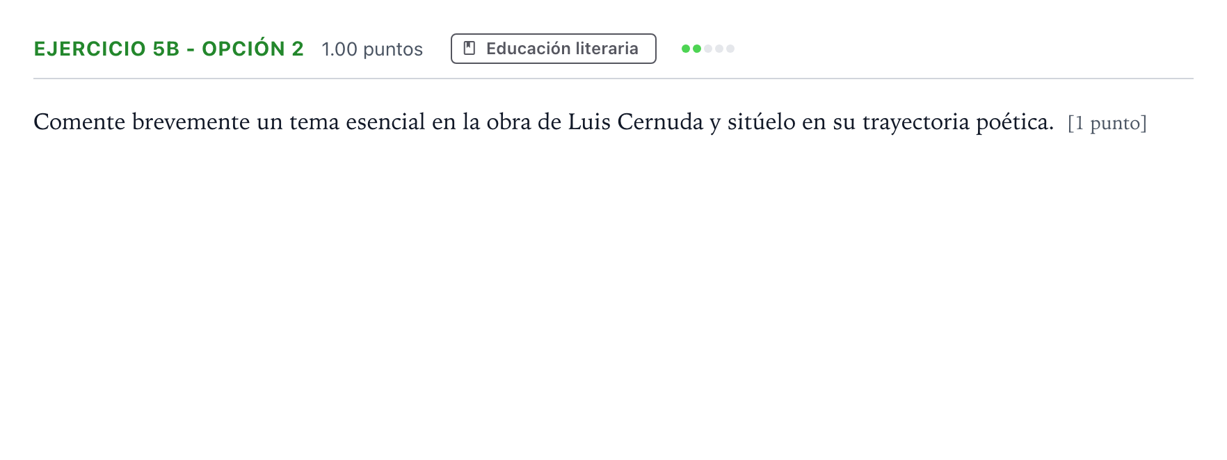 Enunciado: Ejercicio 5b - Opción 2 · Lengua Castellana y Literatura II PAU Andalucía Extraordinaria Reserva 2021