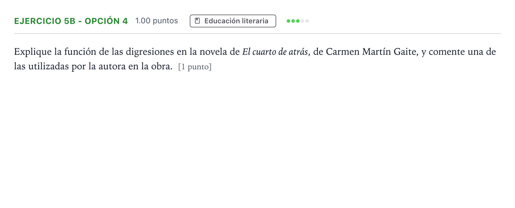 Enunciado: Ejercicio 5b - Opción 4 · Lengua Castellana y Literatura II PAU Andalucía Extraordinaria Reserva 2021