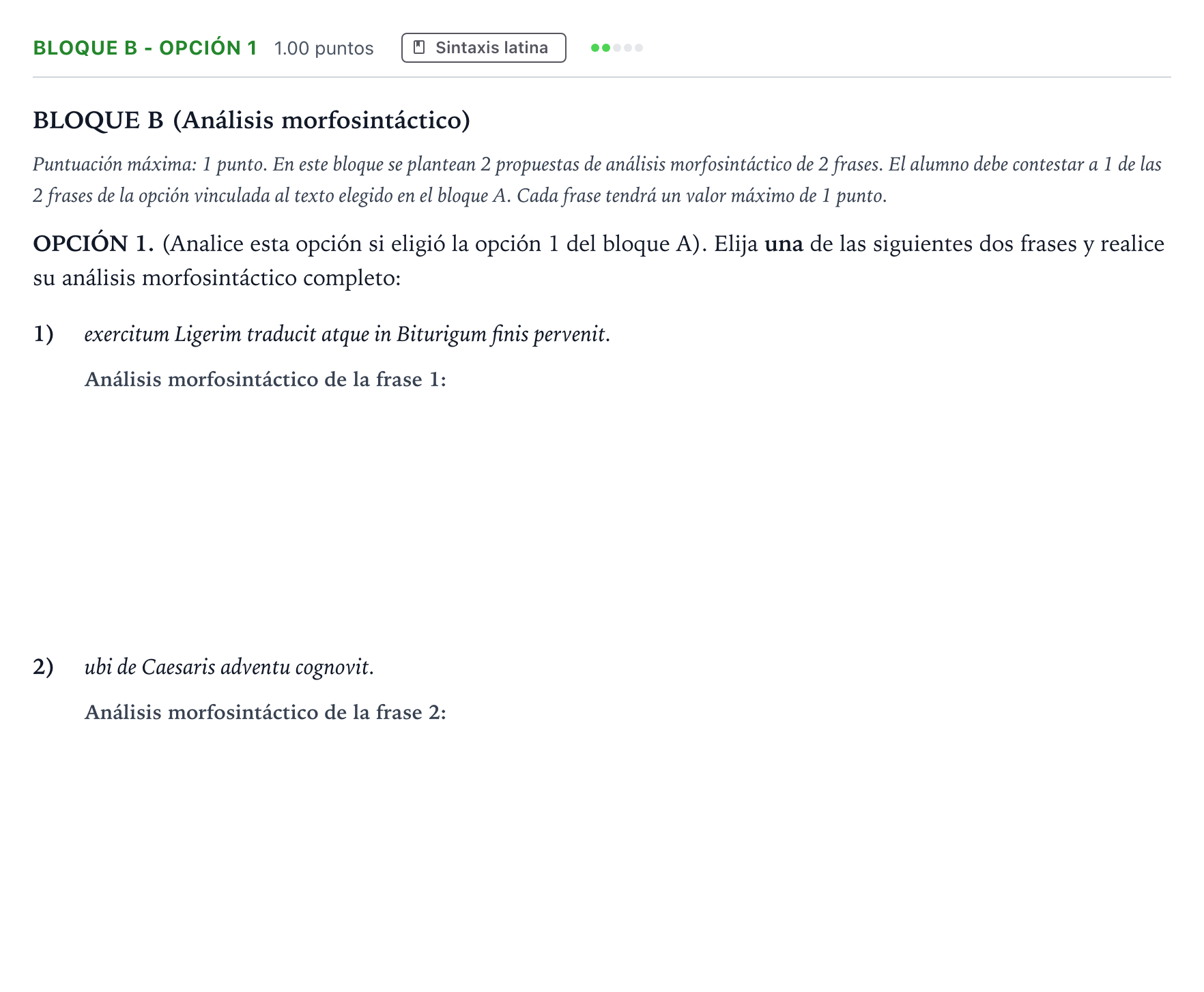 Enunciado: Bloque B - Opción 1 · Latín II PAU Andalucía Ordinaria Reserva 2021