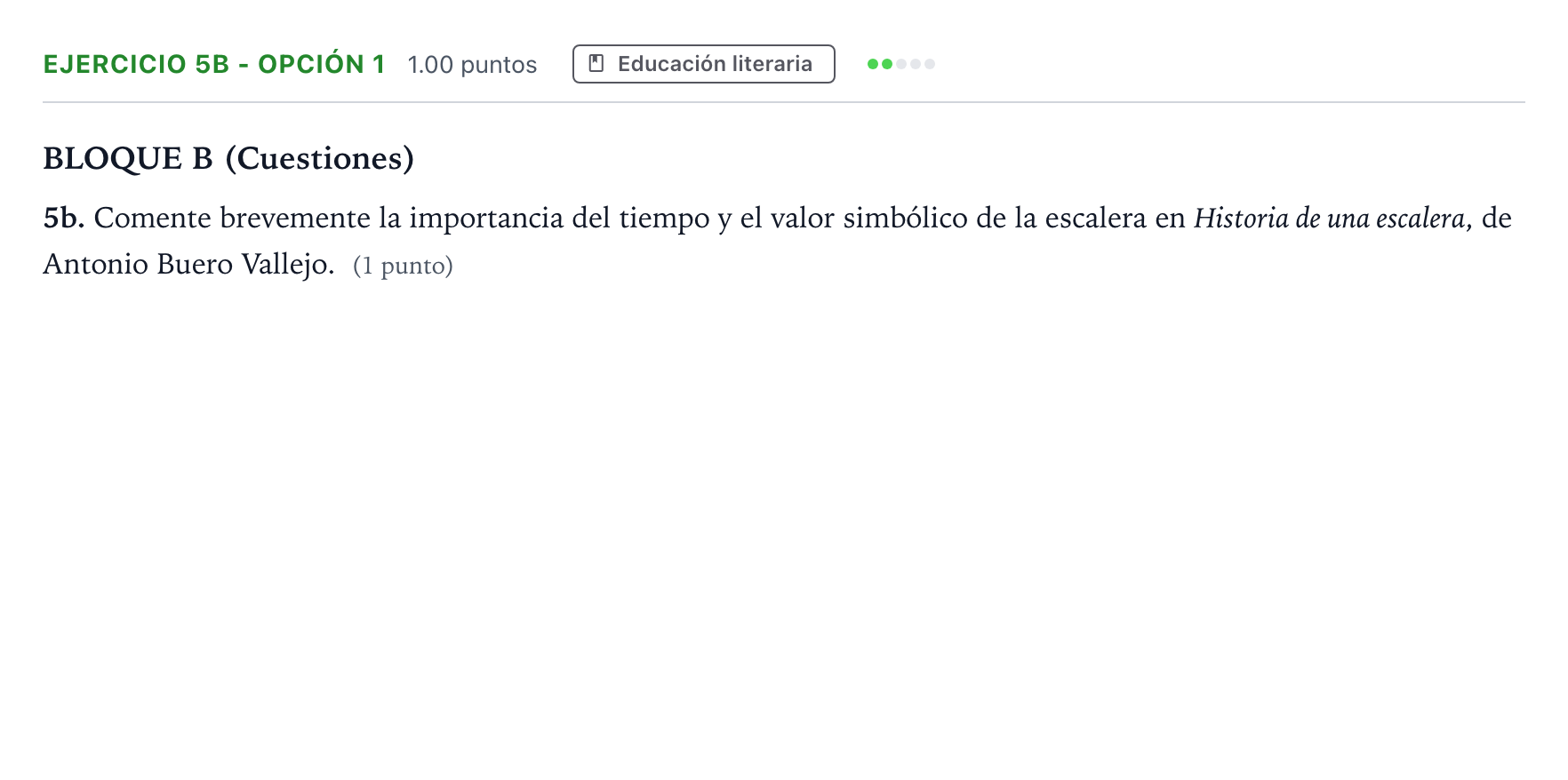 Enunciado: Ejercicio 5b - Opción 1 · Lengua Castellana y Literatura II PAU Andalucía Extraordinaria Suplente 2021