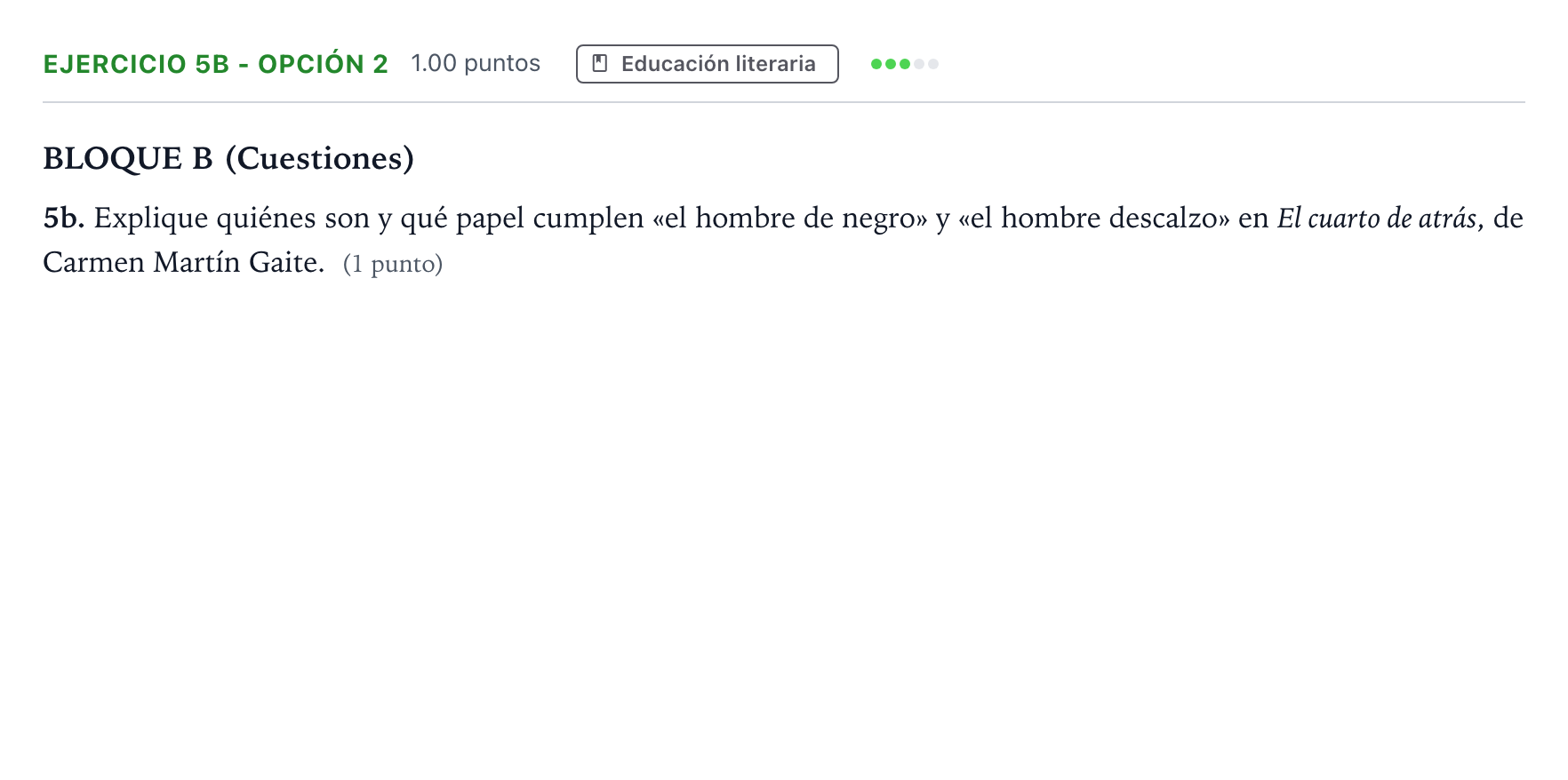 Enunciado: Ejercicio 5b - Opción 2 · Lengua Castellana y Literatura II PAU Andalucía Extraordinaria Suplente 2021