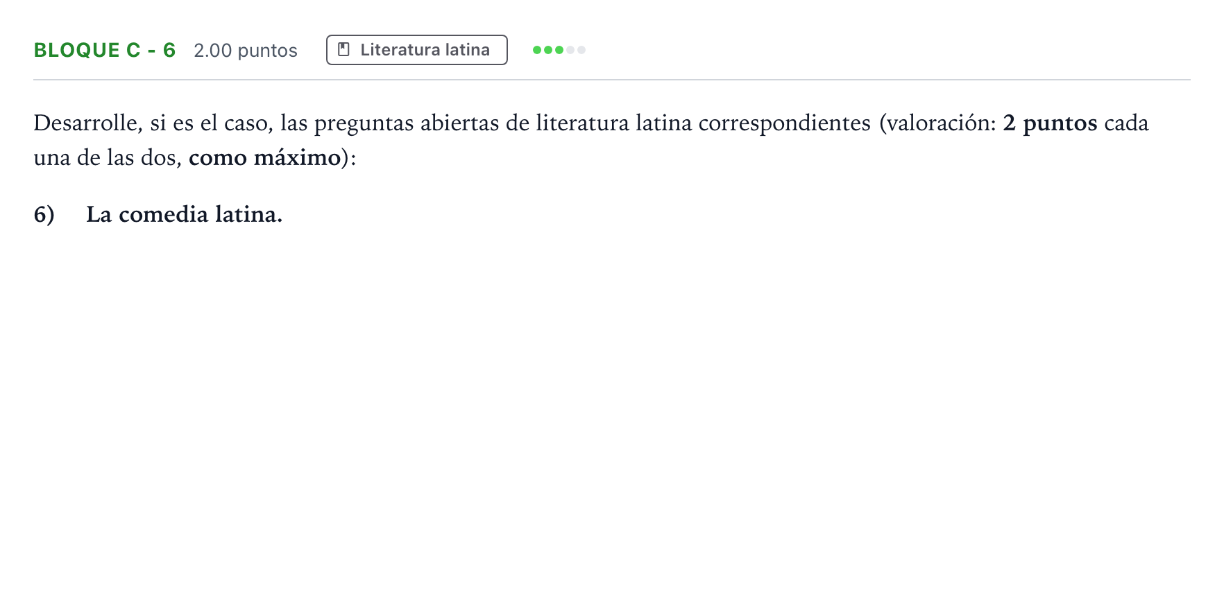 Enunciado: Bloque C - 6 · Latín II PAU Andalucía Ordinaria Suplente 2021